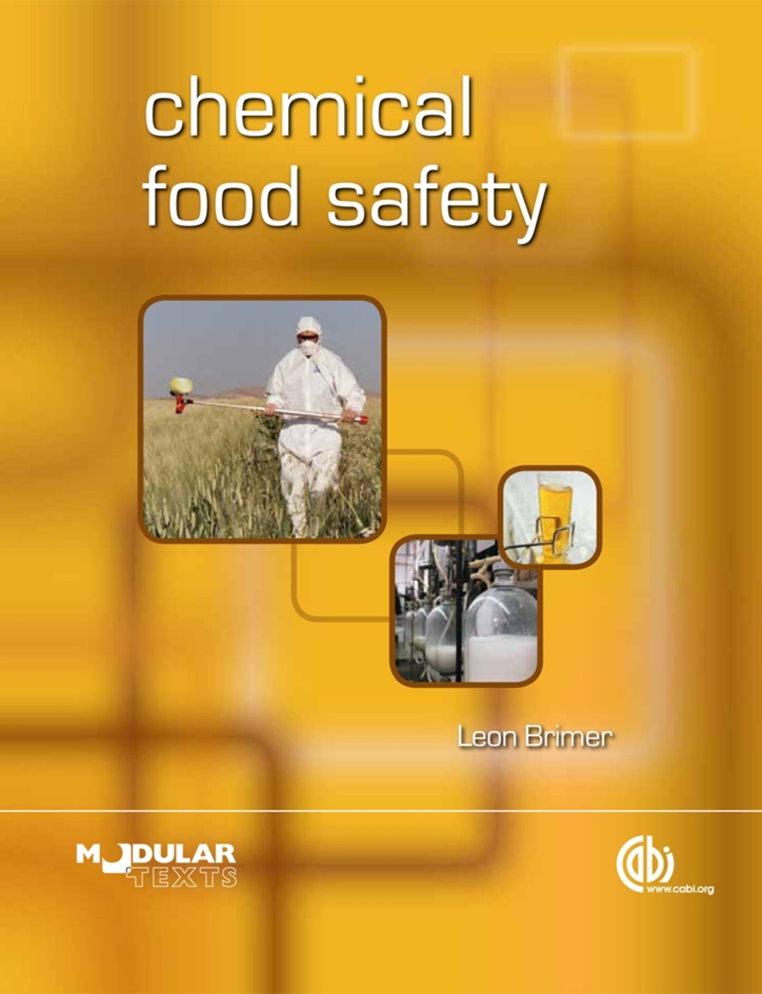 Cover image for Chemical Food Safety ISBN 9781845936761